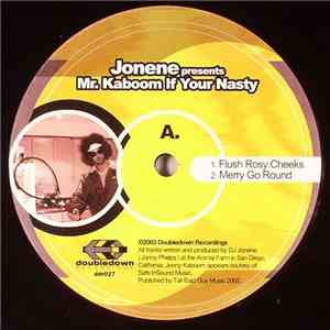 Jonene - Mr. Kaboom If Your Nasty