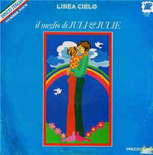 Juli & Julie - Il Meglio Di Juli & Julie