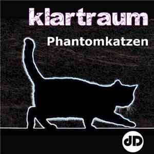 Klartraum - Phantomkatzen