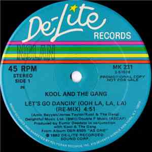 Kool And The Gang - Let's Go Dancin' (Ooh La, La, La) (Re-Mix)
