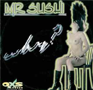 Mr. Sushi - Why ?