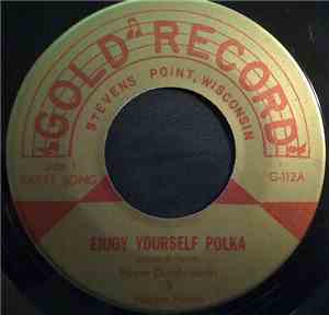 Norm Dombrowski And The Happy Notes - Enjoy Yourself Polka