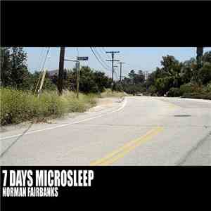Norman Fairbanks - 7 Days Microsleep