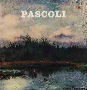 Pascoli - Cinque Voci Per Pascoli