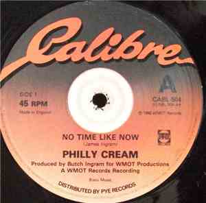 Philly Cream  - No Time Like Now