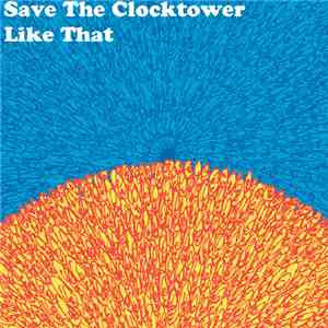 Save The Clocktower - Like That