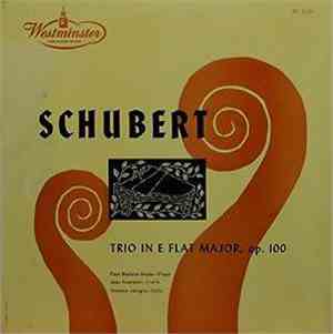Schubert - Jean Fournier, Antonio Janigro, Paul Badura-Skoda - Trio In E Fl ...