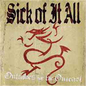 Sick Of It All - Outtakes For The Outcast