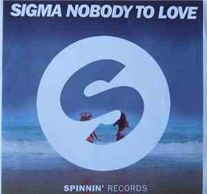 Sigma  - Nobody To Love