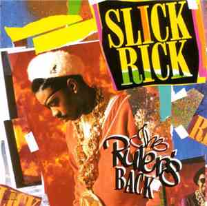 Slick Rick - The Ruler's Back