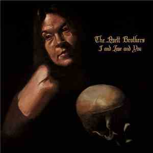 The Avett Brothers - I And Love And You