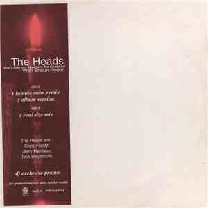 The Heads - Don't Take My Kindness For Weakness