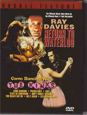 The Kinks, Ray Davies - Double Feature - Return To Waterloo / Come Dancing  ...