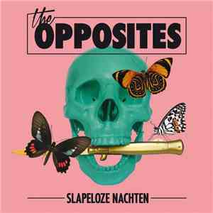 The Opposites - Slapeloze Nachten