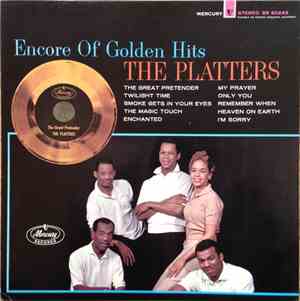 The Platters - Encore Of Golden Hits