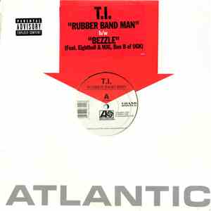 T.I. - Rubber Band Man