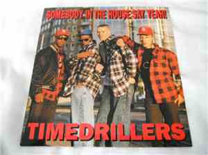 Timedrillers - Somebody In The House Say Yeah!