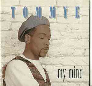 Tommye - My Mind