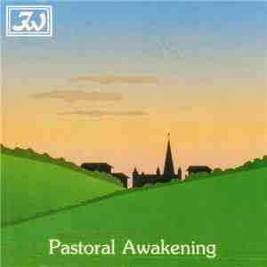 Various - Pastoral Awakening