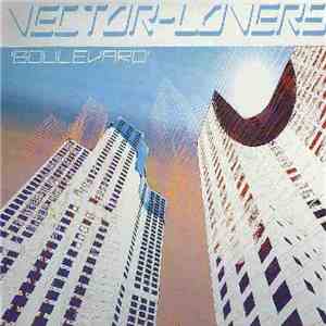 Vector-Lovers - Boulevard