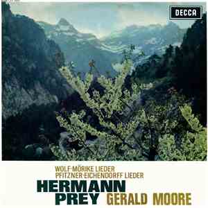 Wolf · Pfitzner, Hermann Prey, Gerald Moore - Mörike Lieder / Eichendorff L ...