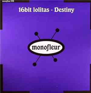 16 Bit Lolita's - Destiny