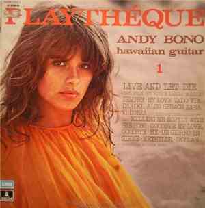 Andy Bono - Playtheque 1