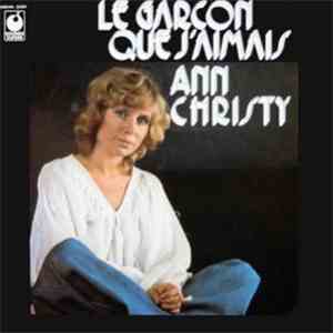 Ann Christy - Le Garçon Que J'Aimais