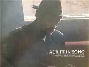 Anthony Reynolds - Adrift In Soho