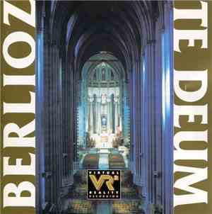 Berlioz - Te Deum