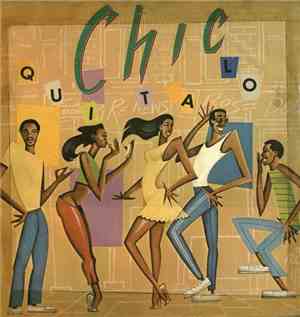 Chic - Quítalo