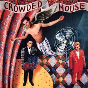 Crowded House - Crowded House