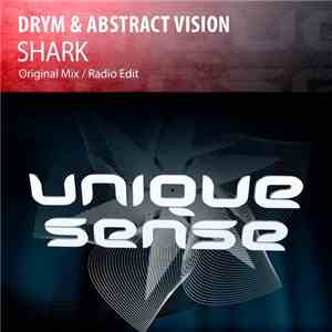 DRYM & Abstract Vision - Shark