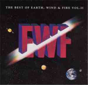 Earth, Wind & Fire - The Best Of Earth Wind & Fire Vol. II