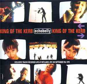 Echobelly - King Of The Kerb
