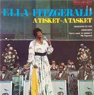 Ella Fitzgerald - A Tisket - A Tasket