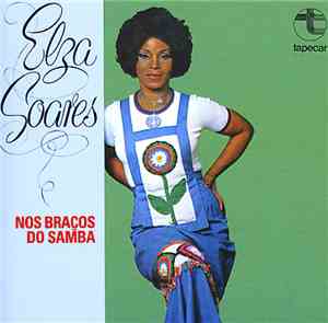 Elza Soares - Nos Braços Do Samba