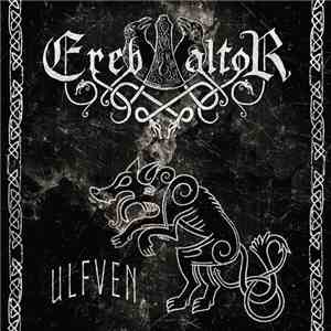 Ereb Altor - Ulfven