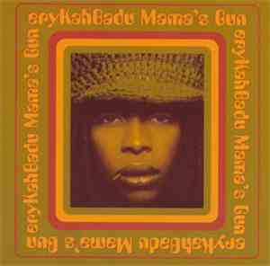 Erykah Badu - Mama's Gun