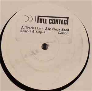 Gambit  & King-E - Tracklight / Black Seed