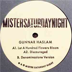 Gunnar Haslam - Let A Hundred Flowers Bloom