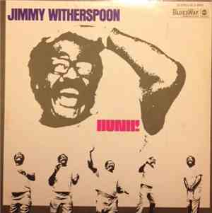 Jimmy Witherspoon - Hunh!