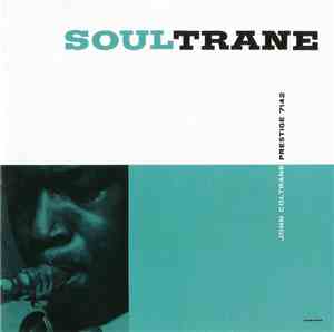 John Coltrane With Red Garland - Soultrane