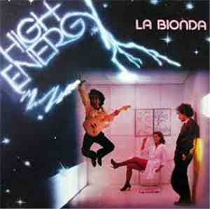 La Bionda - High Energy