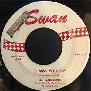 Lee Andrews - I Miss You So / I've Got A Right To Cry