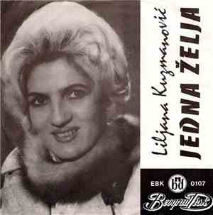 Ljiljana Kuzmanović - Jedna Želja