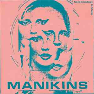 Manikins - From Broadway To Blazes