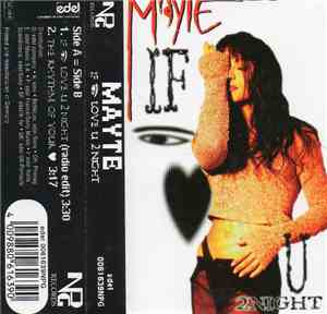 Mayte - If Eye Love U 2night
