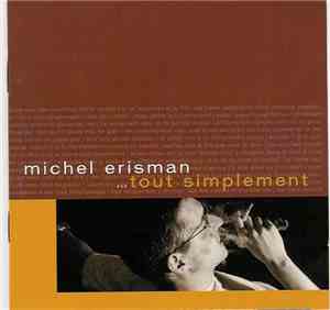 Michel Erisman - Tout Simplement