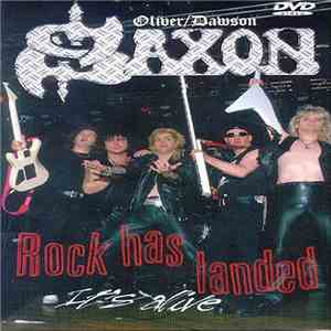 Oliver/Dawson Saxon - Rock Has Landed  It's Alive